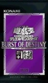 BODE — Burst of Destiny