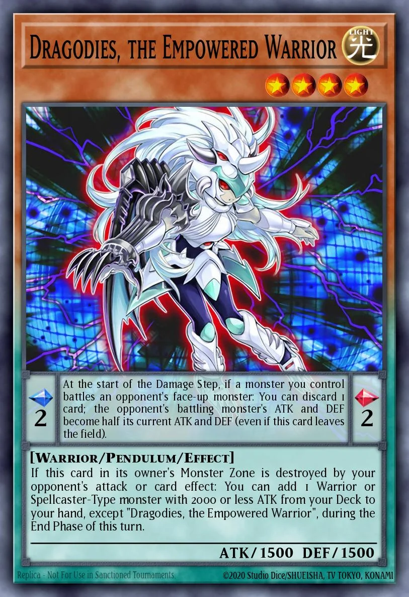 Dragodies, the Empowered Warrior 「EN」