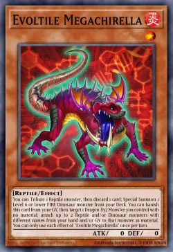 Evoltile Megachirella #EN020 · Yu-Gi-Oh!