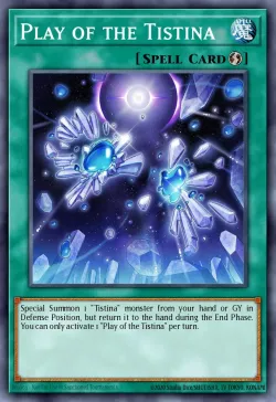 Play of the Tistina #EN090 · Yu-Gi-Oh!