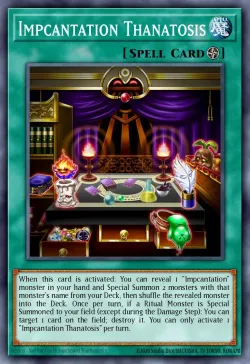 Impcantation Thanatosis #EN062 · Yu-Gi-Oh!