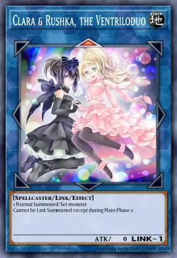 Clara & Rushka, the Ventriloduo #EN049 · Yu-Gi-Oh!