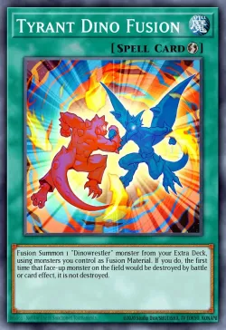 Tyrant Dino Fusion 「EN」