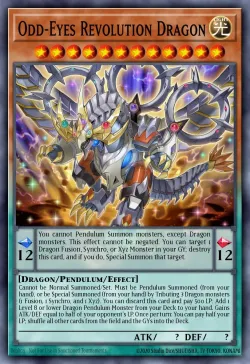 Odd-Eyes Revolution Dragon 「EN」