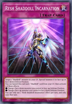 Resh Shaddoll Incarnation 「EN」