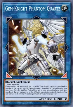 Gem-Knight Phantom Quartz 「EN」