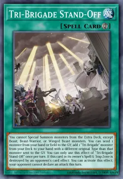 Tri-Brigade Stand-Off 「EN」