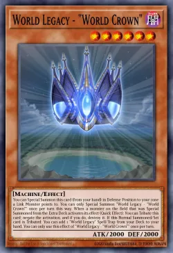 World Legacy - "World Crown" 「EN」