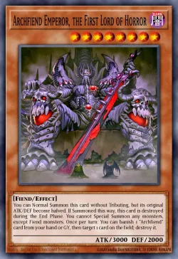 Archfiend Emperor, the First Lord of Horror 「EN」