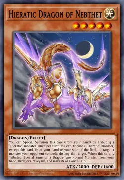 Hieratic Dragon of Nebthet 「EN」