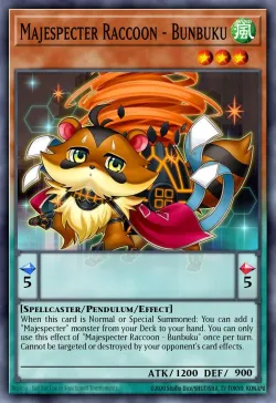 Majespecter Raccoon - Bunbuku 「EN」