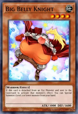 Big Belly Knight #EN004 · Yu-Gi-Oh!