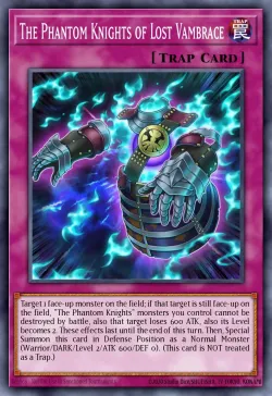 The Phantom Knights of Lost Vambrace 「EN」