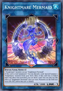 Knightmare Mermaid #EN025 · Yu-Gi-Oh!