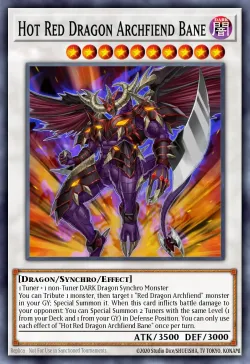 Hot Red Dragon Archfiend Bane 「EN」