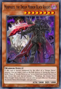 Morpheus, the Dream Mirror Black Knight 「EN」