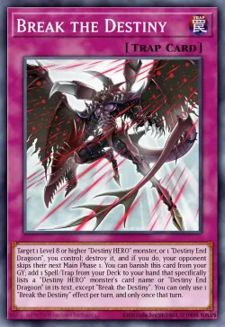 Break the Destiny #EN076 · Yu-Gi-Oh!