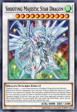 Shooting Majestic Star Dragon 「EN」