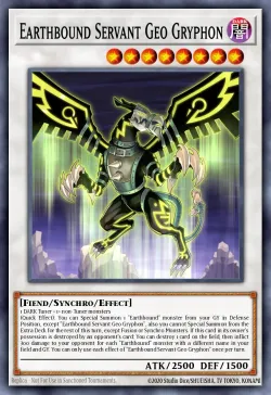 Earthbound Servant Geo Gryphon 「EN」