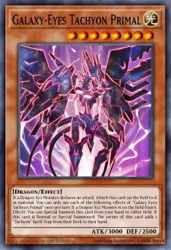 Galaxy-Eyes Tachyon Primal #EN011 · Yu-Gi-Oh!