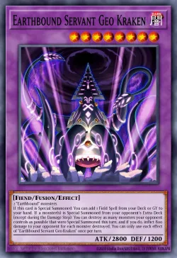 Earthbound Servant Geo Kraken 「EN」