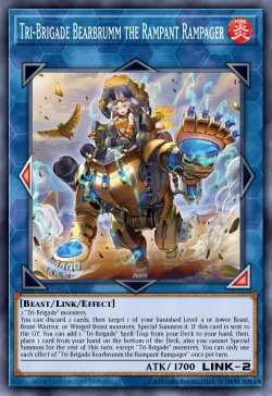 Tri-Brigade Bearbrumm the Rampant Rampager 「EN」