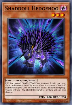 Shaddoll Hedgehog 「EN」