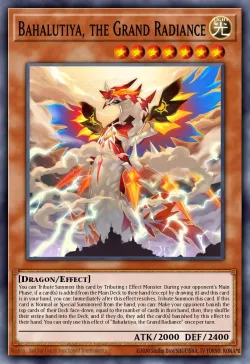 Bahalutiya, the Grand Radiance #EN069 · Yu-Gi-Oh!