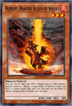 Burner, Dragon Ruler of Sparks 「EN」