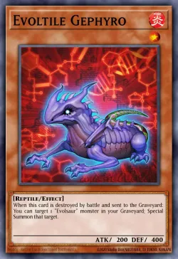 Evoltile Gephyro #EN016 · Yu-Gi-Oh!