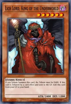 Lich Lord, King of the Underworld 「EN」