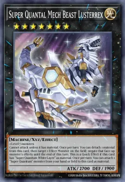 Super Quantal Mech Beast Lusterrex 「EN」
