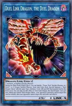 Duel Link Dragon, the Duel Dragon 「EN」