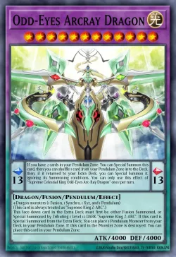 Odd-Eyes Arcray Dragon #EN030 · Yu-Gi-Oh!