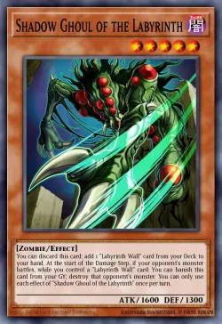 Shadow Ghoul of the Labyrinth 「EN」