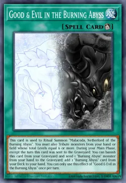 Good & Evil in the Burning Abyss #EN086 · Yu-Gi-Oh!