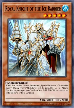 Royal Knight of the Ice Barrier 「EN」