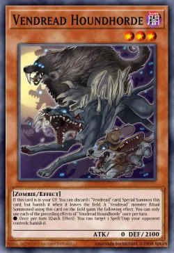 Vendread Houndhorde 「EN」