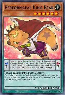 Performapal King Bear 「EN」