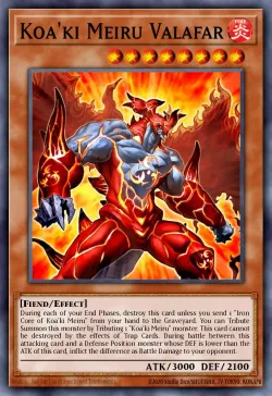 Koa'ki Meiru Valafar #EN021 · Yu-Gi-Oh!