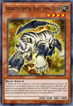 Advanced Crystal Beast Topaz Tiger #EN012 · Yu-Gi-Oh!