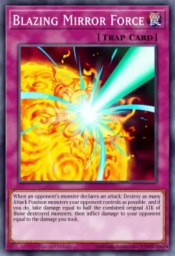 Blazing Mirror Force 「EN」