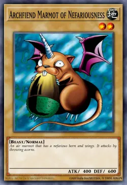Archfiend Marmot of Nefariousness 「EN」