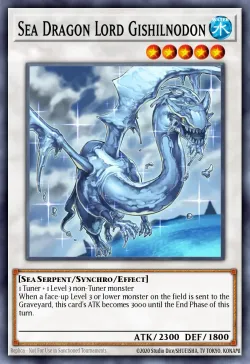 Sea Dragon Lord Gishilnodon 「EN」