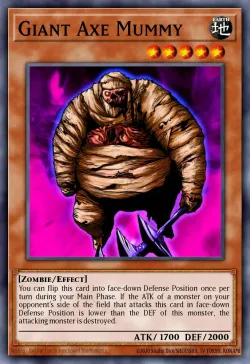 Giant Axe Mummy 「EN」