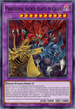 The Chaotic Phantasmal Sacred Beasts #EN029 · Yu-Gi-Oh!