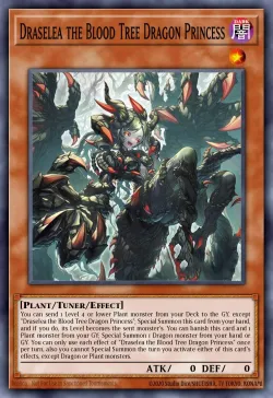 Princess Dracaena, the Thirsting Tree #EN027 · Yu-Gi-Oh!