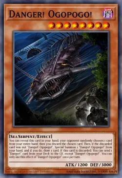 Danger! Ogopogo! #EN001 · Yu-Gi-Oh!
