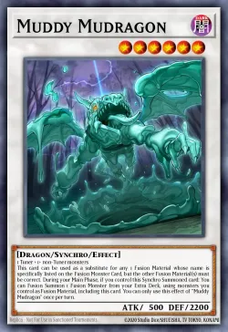 Muddy Mudragon 「EN」