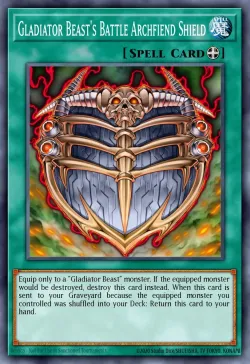 Gladiator Beast's Battle Archfiend Shield 「EN」
